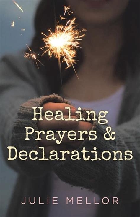 Healing Prayers And Declarations By Julie Mellor English Paperback