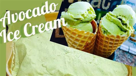 Homemade ice cream is in a world of its own. AVOCADO ICE CREAM | SUPER THICK & CREAMY - YouTube