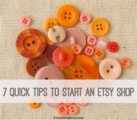 7 Quick Tips to Start an Etsy Shop - EverythingEtsy.com