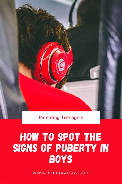 How To Spot The Signs Of Puberty In Boys Puberty In Boys Parenting