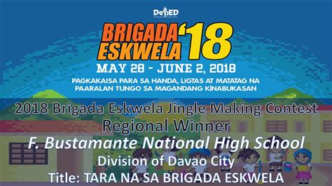 2018 Brigada Eskwela Jingle Making Contest Region Xi Winner F