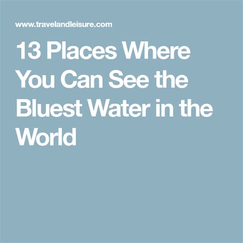 13 Places Where You Can See The Bluest Water In The World Video