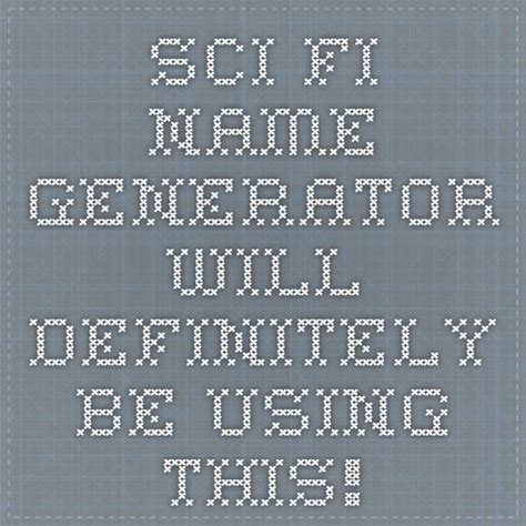 Donjon Scifi Name Generator Sci Fi Names Sci Fi Name Generator