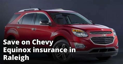 Capital insurance agency of raleigh llc is a car insurance company serving the raleigh metro area. Cheap Chevy Equinox Insurance in Raleigh, NC
