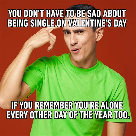 25 funny memes about being single on valentine s day funny gallery ebaum s world