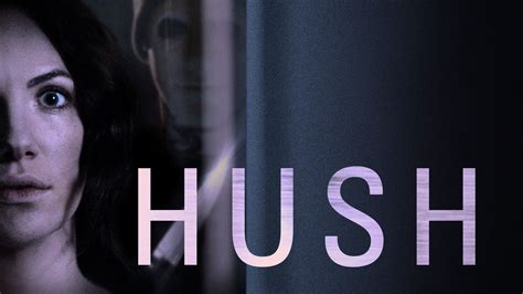 Hush 2016 Backdrops — The Movie Database Tmdb