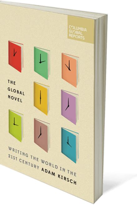 Adam Kirsch Discusses His New Book The Global Novel