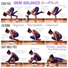 Arm Balance For All Levels Yoga Tutorials For Beginners Intermediates