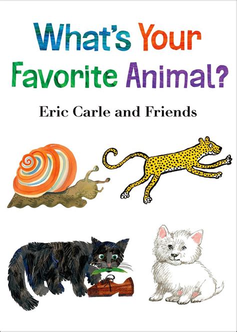 What's Your Favorite Animal? | Eric Carle | Macmillan