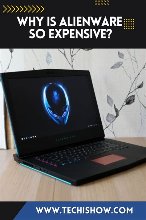 Why Is Alienware So Expensive Alienware Laptop Expensive
