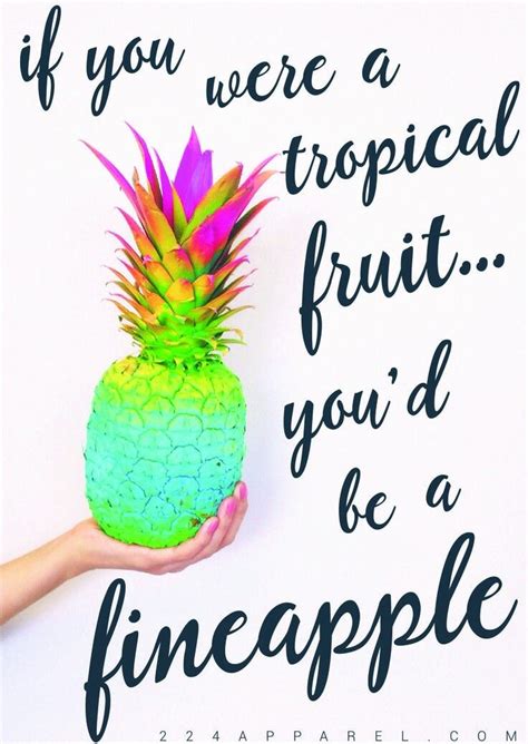 26 Best Pineapple Quotes Images On Pinterest Boutiques Craft And
