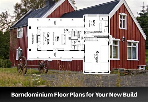 10 Best Barndominium Floor Plans For Your New Build