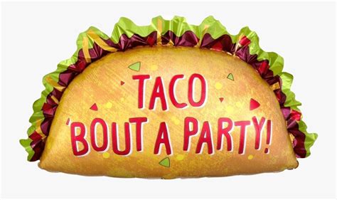 33 Lets Taco Bout A Party Free Transparent Clipart ClipartKey