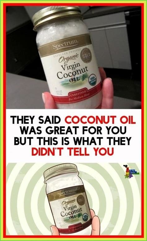 They Said Coconut Oil Was Great For You But This Is What They Didnt