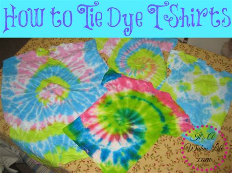 How To Tie Dye Shirts Its A Wahm Life