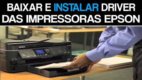 Como Baixar E Instalar Driver Das Impressoras Epson Youtube