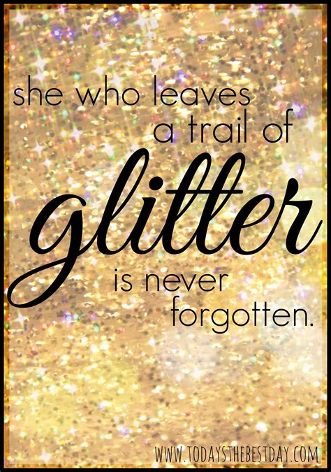 To You Glitter Quotes Quotesgram