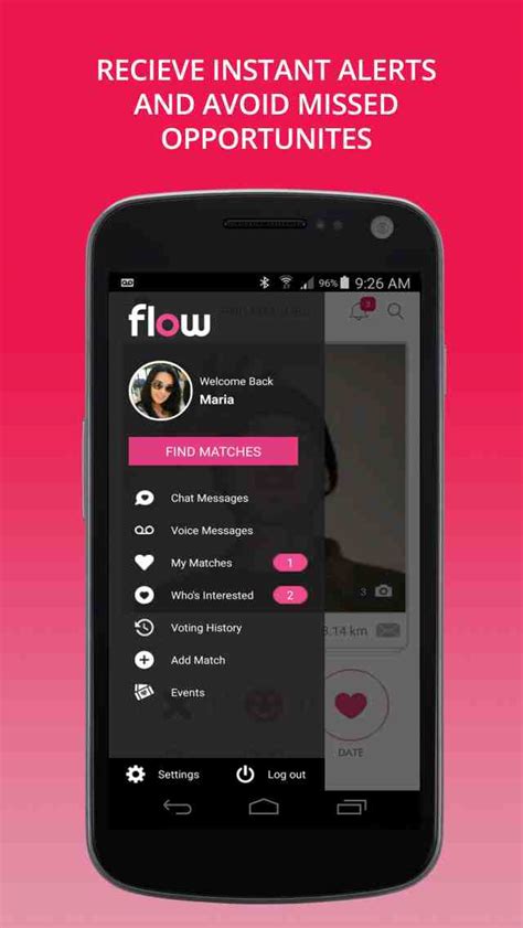 Any android love connections out there? Flow Dating App for Android - New Android Lifestyle App