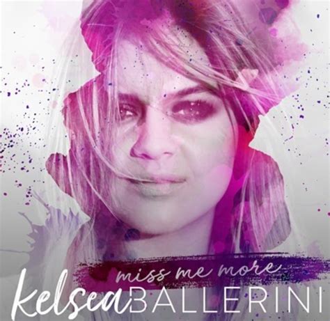 Kelsea Ballerini Premieres New Song Miss Me More Stream Audio