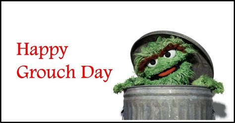 National Grouch Day 2022 Wishes Quotes Meme Funny Photos S And Images