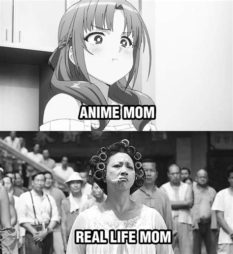 Anime Mom And Real Life Mom In Front Of An Audience With The Caption Saying