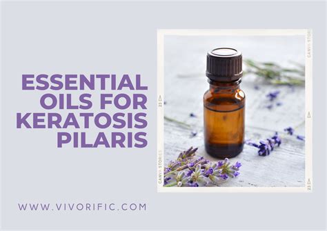 Essential Oils For Keratosis Pilaris