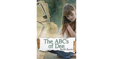 The Abcs Of Dee By Danielle Bannister