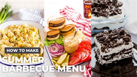 How To Make The Best Easy Summer Barbecue Menu Youtube