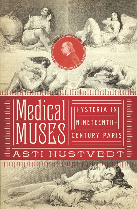 morbid anatomy a new and perfect book on hysteria medical muses hysteria in nineteenth