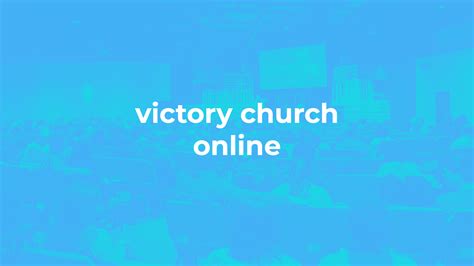 Victory Church Online