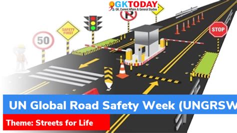 Un Global Road Safety Week Ungrsw 2021 Gktoday