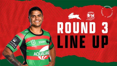 Rabbitohs Line Up Vs The Roosters Round 3 Feast Your Eyes On This Juicy Line Up 🐰🆚🐔