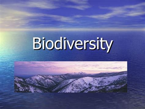 Biodiversity Powerpoint Ppt