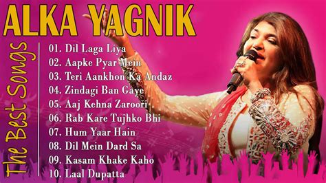 Alka Yagnik Hit Songs Best Of Alka Yagnik Latest Bollywood Hindi