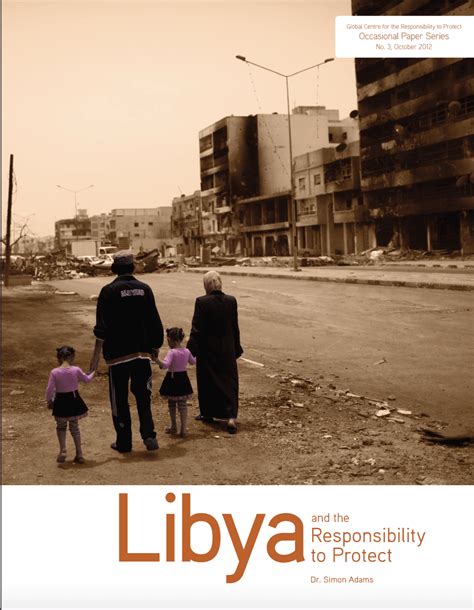 Libya And The Responsibility To Protect Global Centre For The