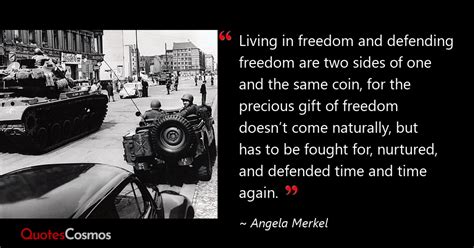 “living In Freedom And Defending” Angela Merkel Quote