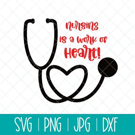 Nursing Is A Work Of Heart Svg Cut File Cricut Commercial Use