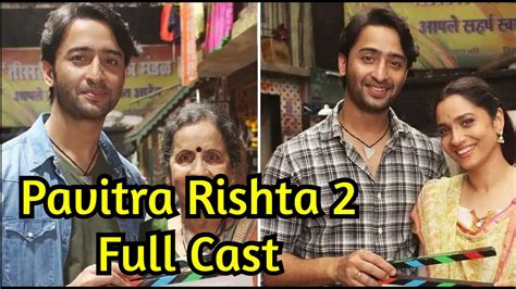 Pavitra Rishta 2 Full Cast Shaheer Sheikh Ankita Lokhande Pavitra Rishta 2 Promo Manav
