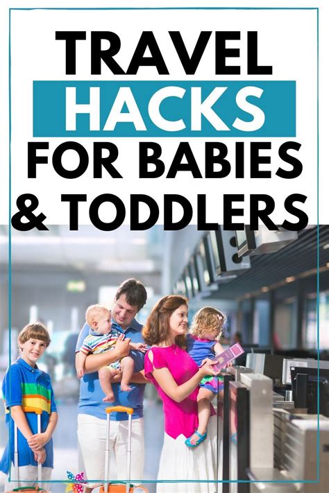 Travel Hacks For Babies And Toddlers In 2020 Toddler Travel Travel