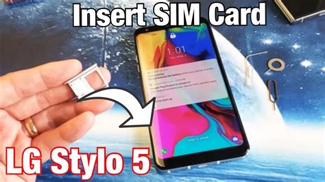 Lg Stylo 5 How To Insert Sim Card Properly And Double Check Youtube