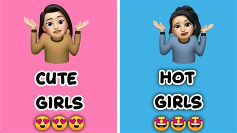 Cute Girls Vs Hot Girls 👩🏻‍🦱💁🏻‍♀️🥰👩🏻‍🦰👩🏼‍🦱 Youtube