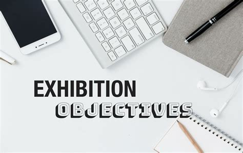 How To Set Clear Exhibition Objectives In 5 Steps