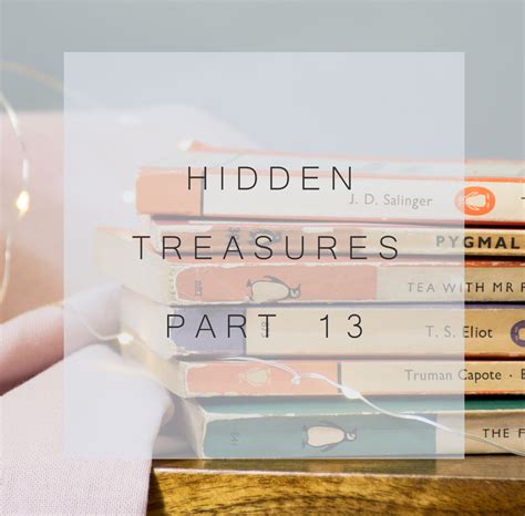 Hidden Treasures Part Thirteen Bookishly