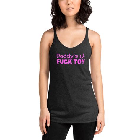 Daddys Lil Fuck Toy Tank Top Daddy Dom Shirt Ddlg Clothes Etsy