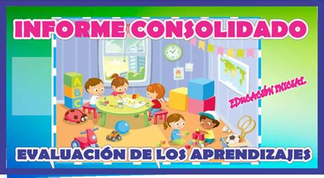 INFORME CONSOLIDADO DE EVALUACIÓN DE LOS APRENDIZAJES EDUCACION