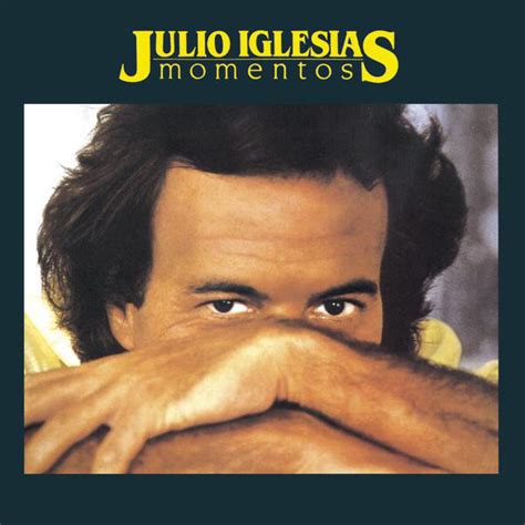 Julio Iglesias Momentos 1982 Vinyl Discogs