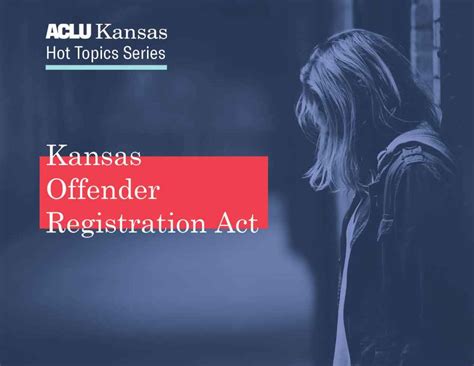 Kansas Offender Registration Act Aclu Of Kansas