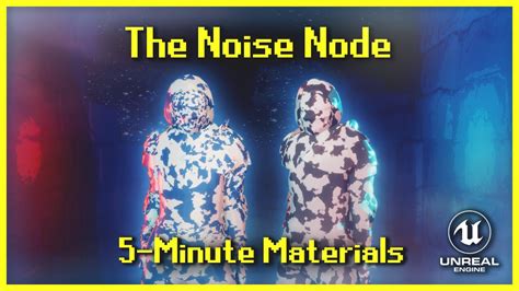 The Noise Node 5 Minute Materials Ue5 Youtube