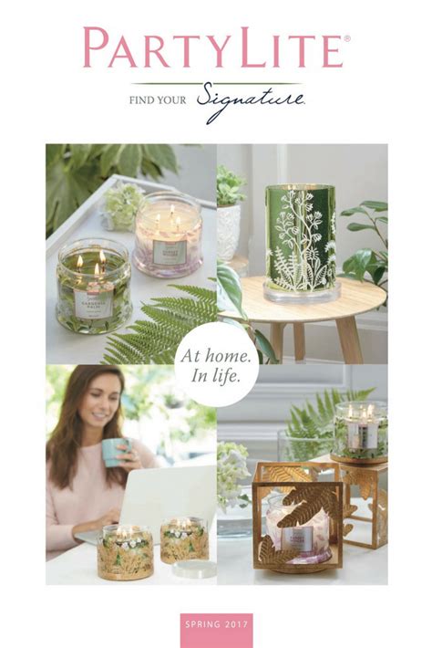 Partylite Spring 2017 Catalog Find Your Signature At Home And In Life
