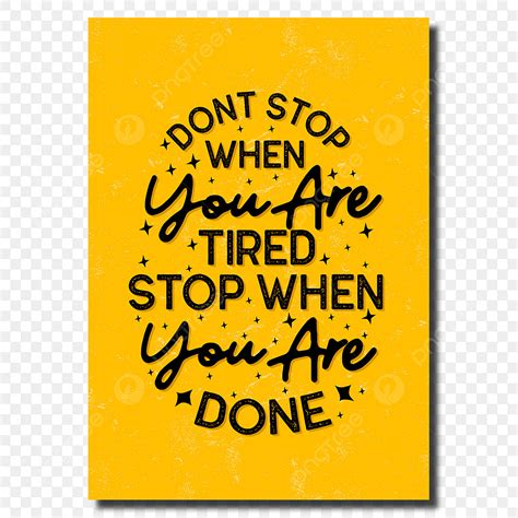 When Vector Hd Png Images Inspirational Motivation Quotes Saying Wisdom Words Don T Stop When